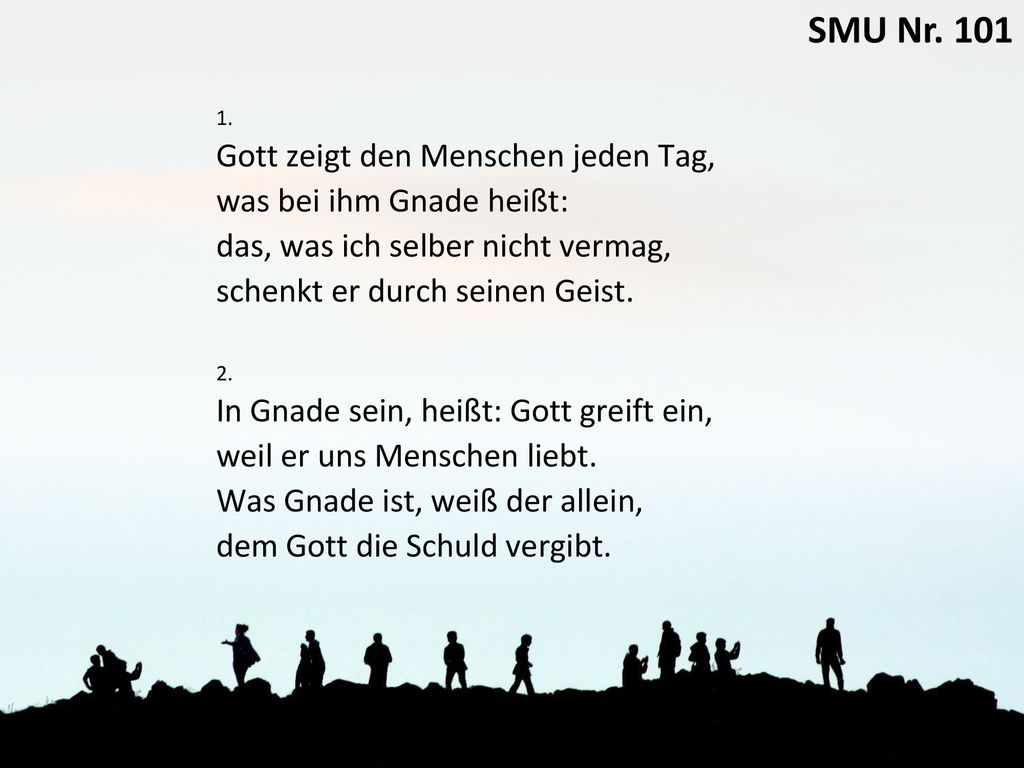 [SMU 101] Gott zeigt den Menschen jeden Tag