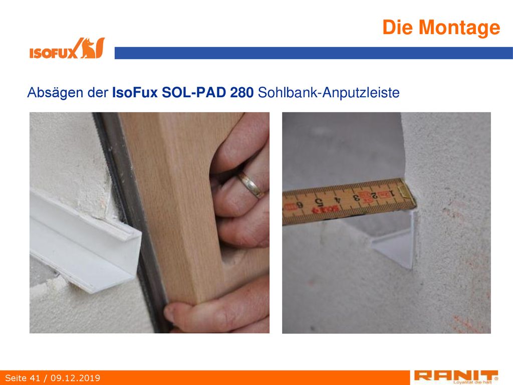 Die Montage Absägen der IsoFux SOL-PAD 280 Sohlbank-Anputzleiste