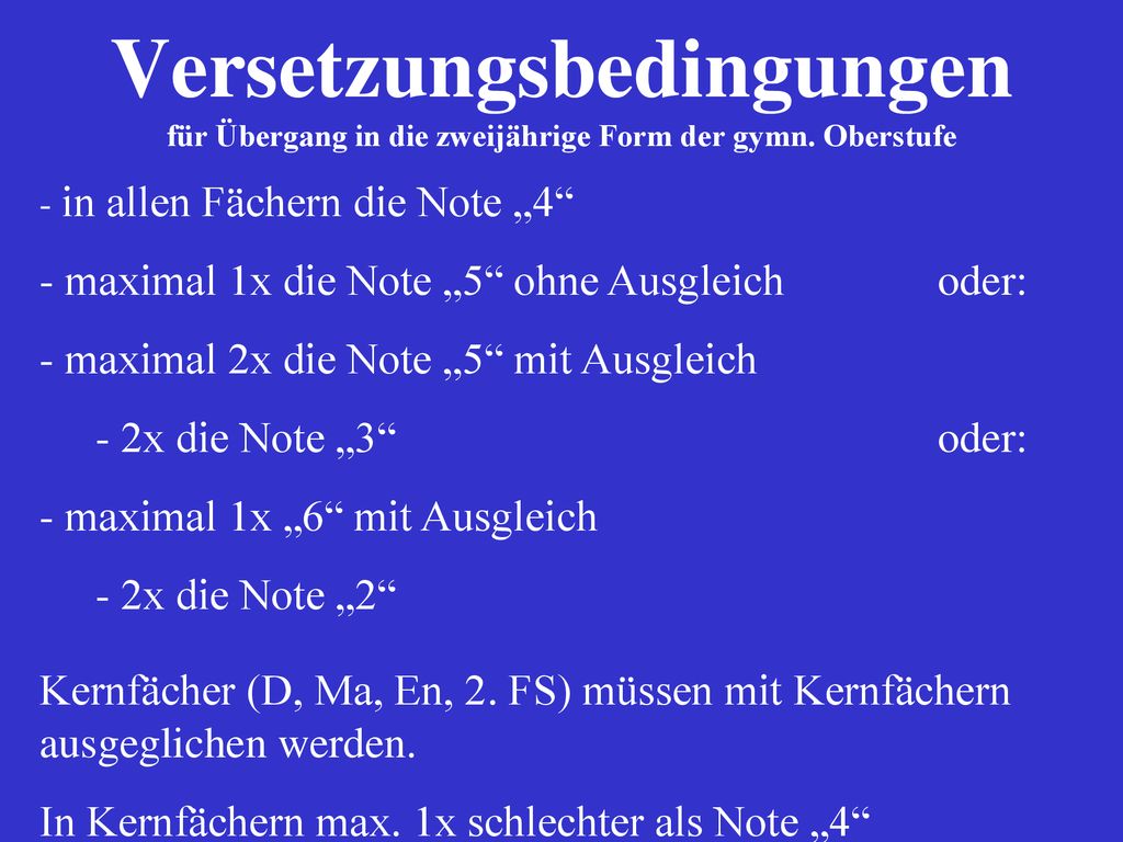 Versetzungsbedingungen für Übergang in die zweijährige Form der gymn