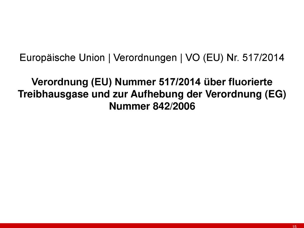 Europäische Union | Verordnungen | VO (EU) Nr. 517/2014