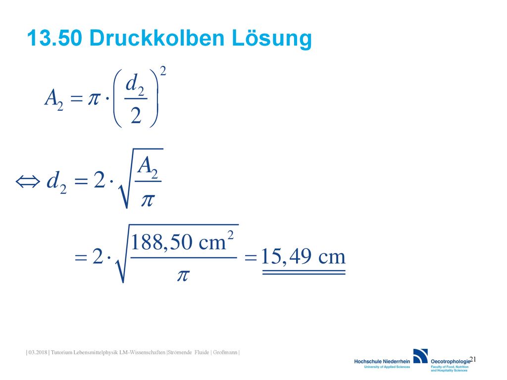 13.50 Druckkolben Lösung | | Tutorium Lebensmittelphysik LM-Wissenschaften |Strömende Fluide | Großmann |