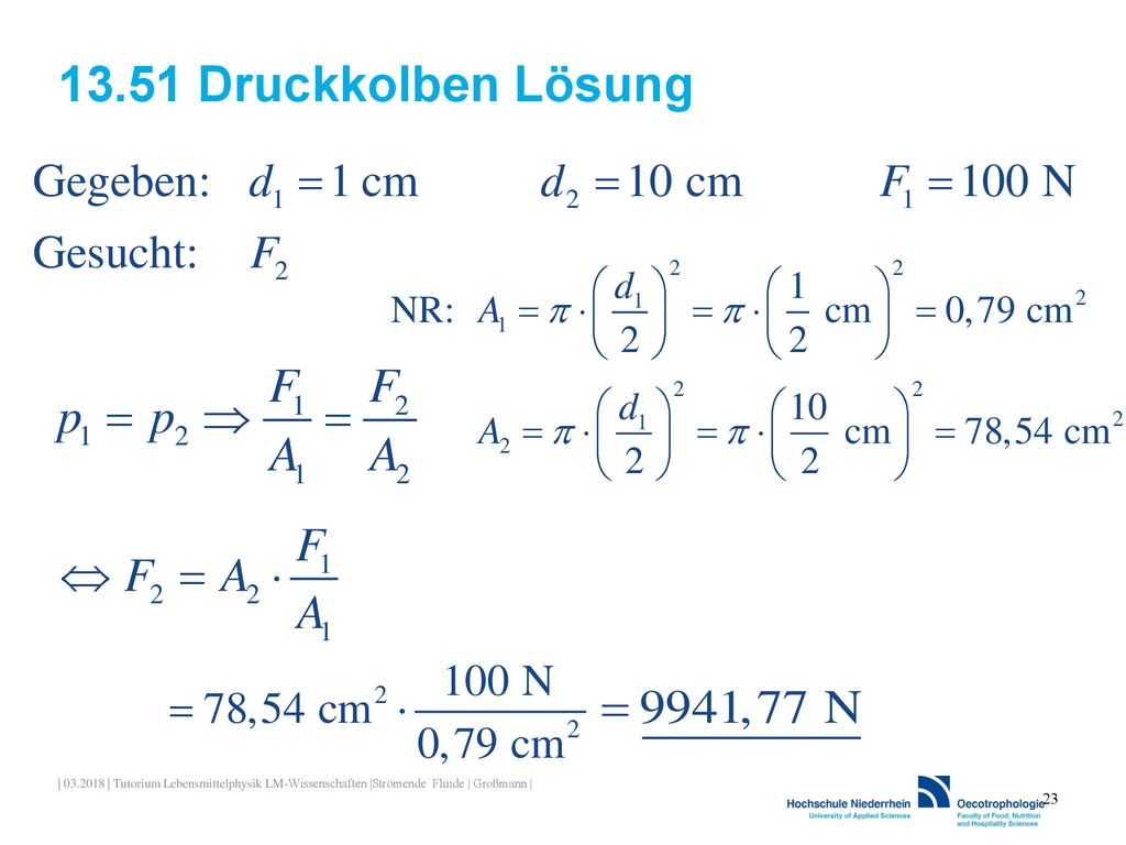 13.51 Druckkolben Lösung | | Tutorium Lebensmittelphysik LM-Wissenschaften |Strömende Fluide | Großmann |