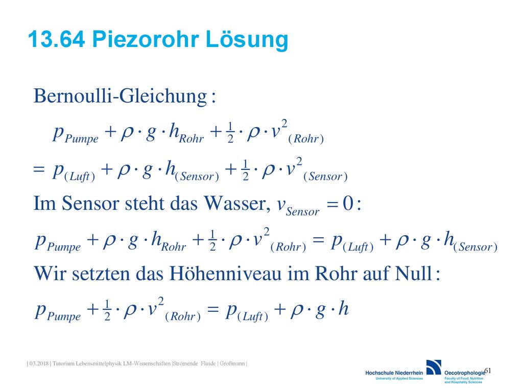 13.64 Piezorohr Lösung | | Tutorium Lebensmittelphysik LM-Wissenschaften |Strömende Fluide | Großmann |