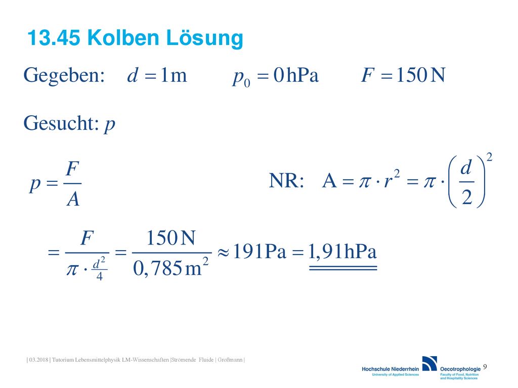 13.45 Kolben Lösung | | Tutorium Lebensmittelphysik LM-Wissenschaften |Strömende Fluide | Großmann |