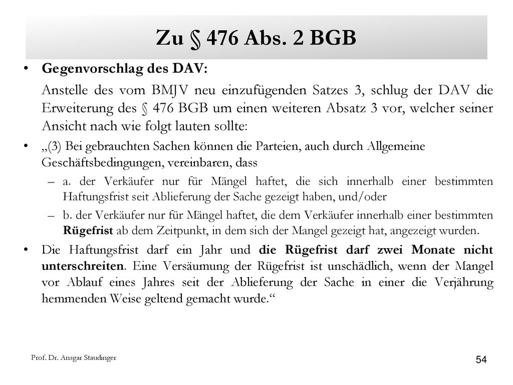 Zu § 476 Abs. 2 BGB Gegenvorschlag des DAV: