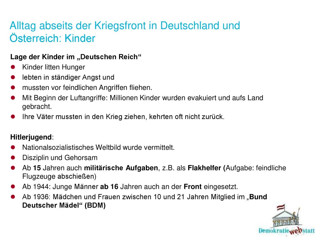 Alltag abseits der Kriegsfront in Deutschland und Österreich: Kinder