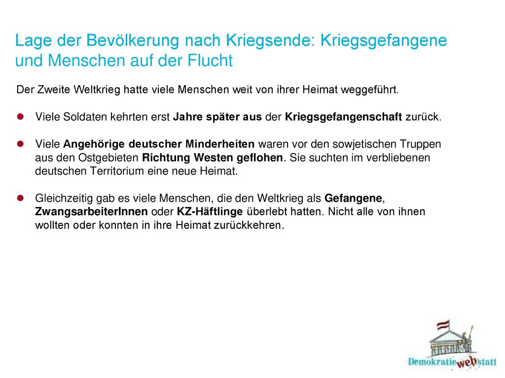Lage der Bevölkerung nach Kriegsende: Kriegsgefangene und Menschen auf der Flucht