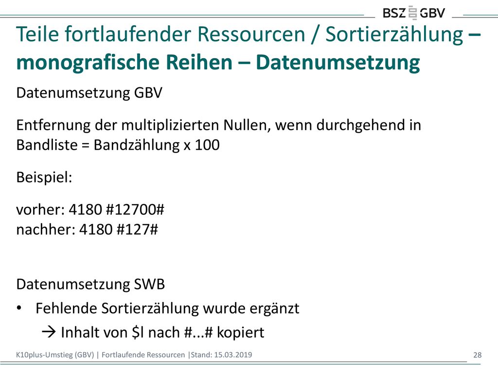 Teile fortlaufender Ressourcen / Sortierzählung – monografische Reihen – Datenumsetzung