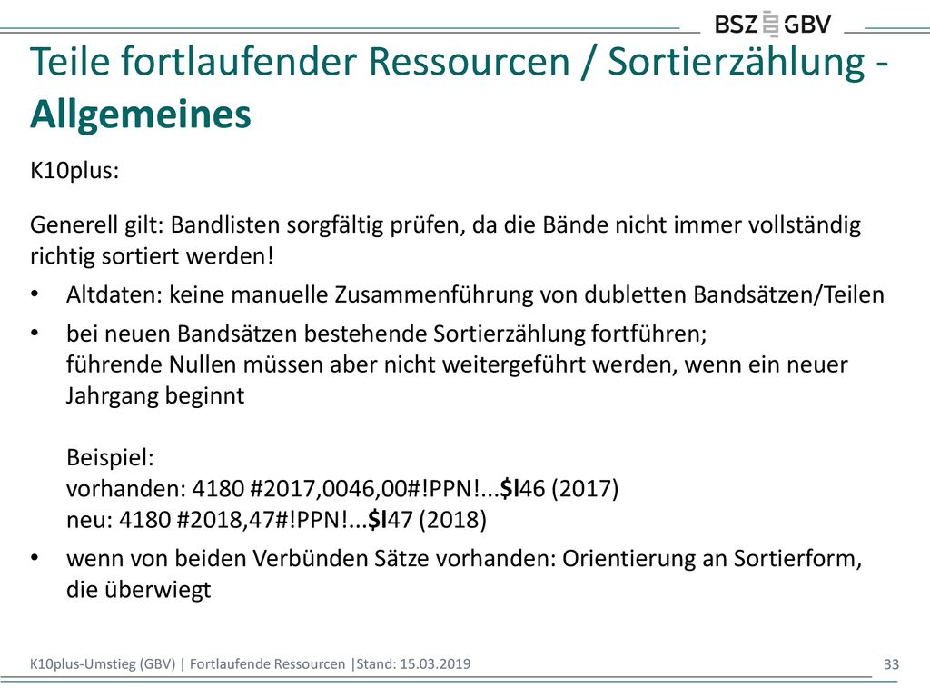 Teile fortlaufender Ressourcen / Sortierzählung - Allgemeines