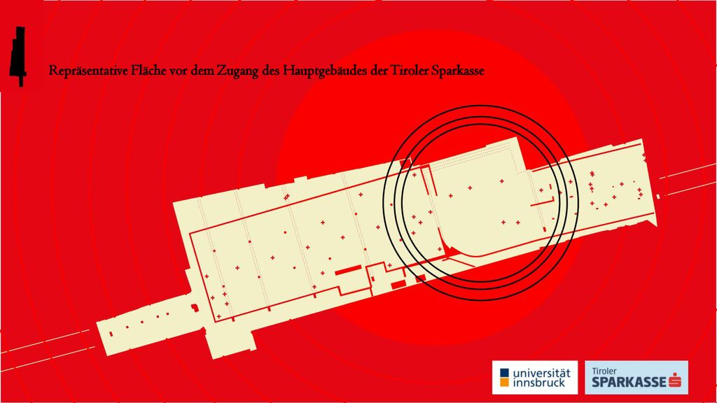 Repräsentative Fläche vor dem Zugang des Hauptgebäudes der Tiroler Sparkasse