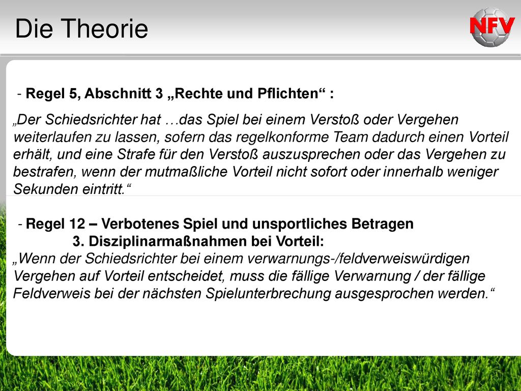 Die Theorie - Regel 5, Abschnitt 3 „Rechte und Pflichten :