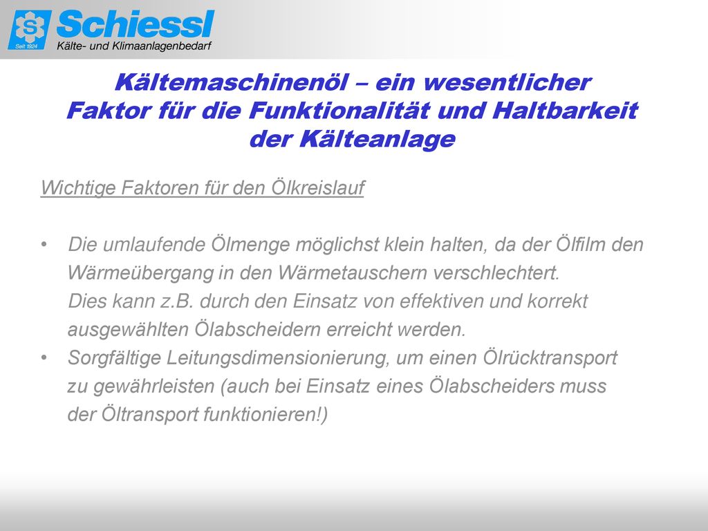 Kältemaschinenöl – ein wesentlicher Faktor für die Funktionalität und Haltbarkeit der Kälteanlage