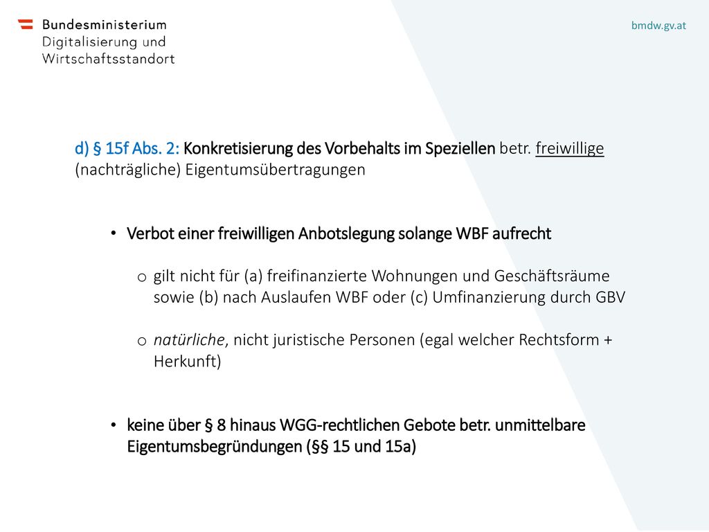 d) § 15f Abs. 2: Konkretisierung des Vorbehalts im Speziellen betr