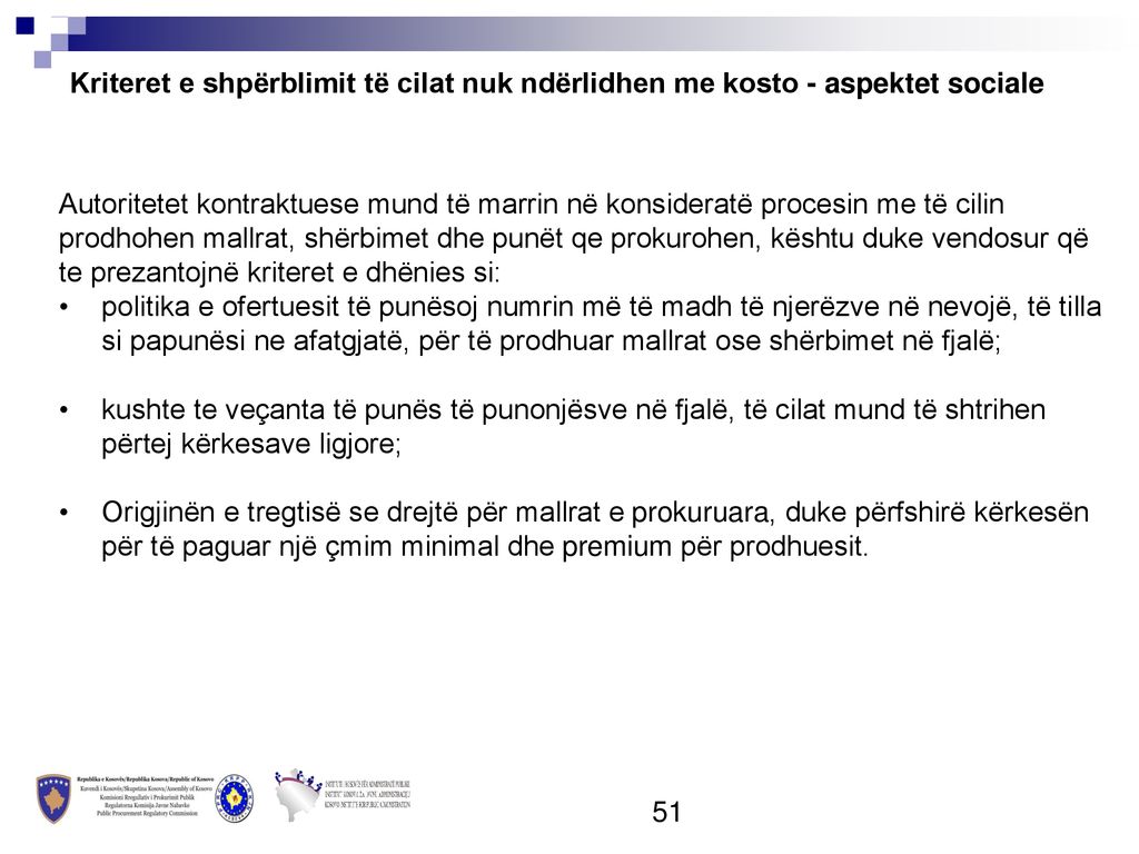 Kriteret e shpërblimit të cilat nuk ndërlidhen me kosto - aspektet sociale