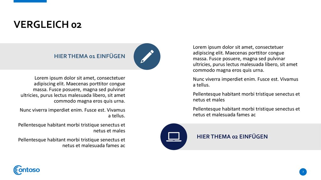 Vergleich 02 Hier Thema 01 einfügen Hier Thema 02 einfügen