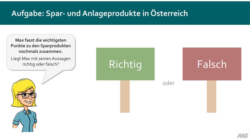 Aufgabe: Spar- und Anlageprodukte in Österreich