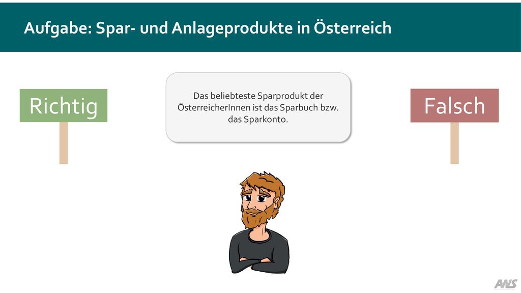 Aufgabe: Spar- und Anlageprodukte in Österreich