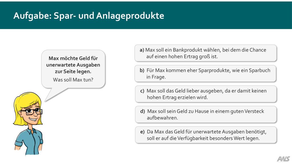 Aufgabe: Spar- und Anlageprodukte