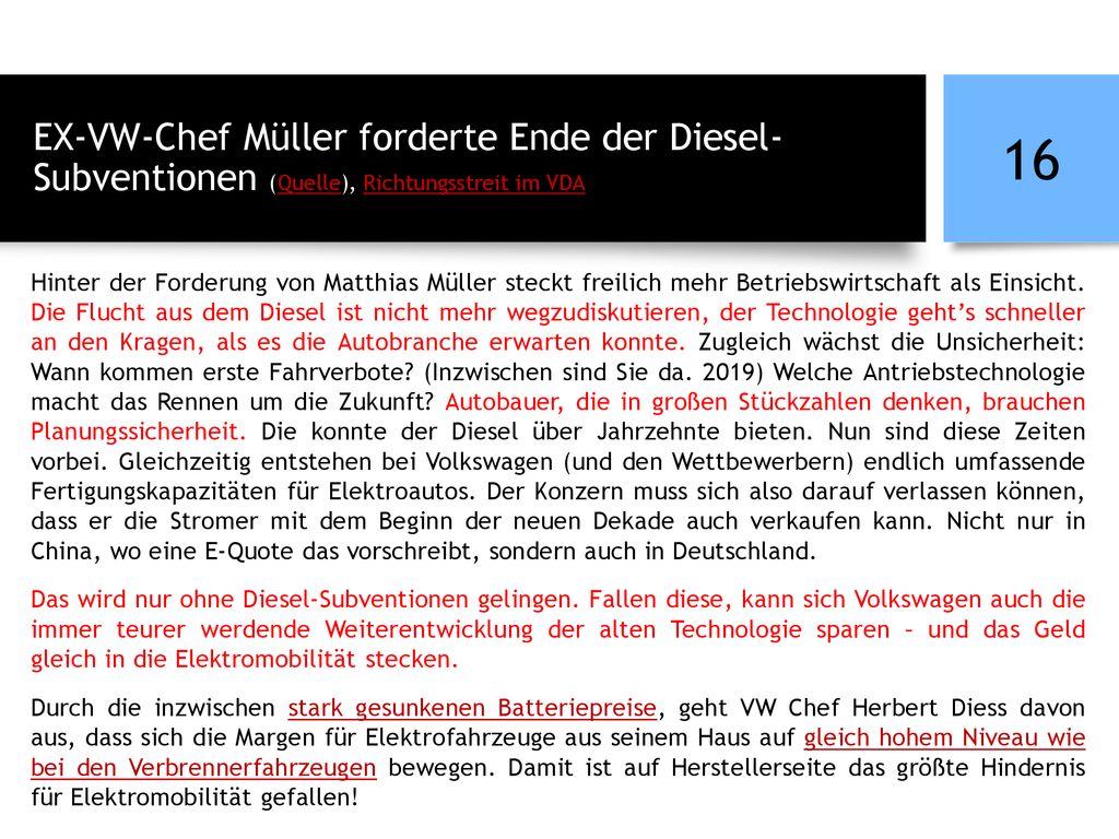 EX-VW-Chef Müller forderte Ende der Diesel-Subventionen (Quelle), Richtungsstreit im VDA