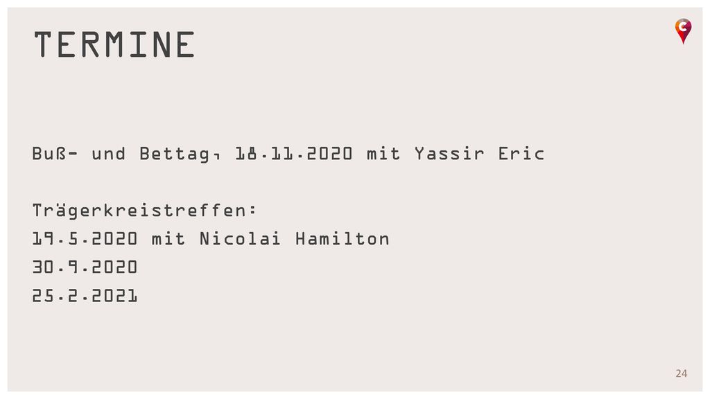 Termine Buß- und Bettag, mit Yassir Eric Trägerkreistreffen: mit Nicolai Hamilton