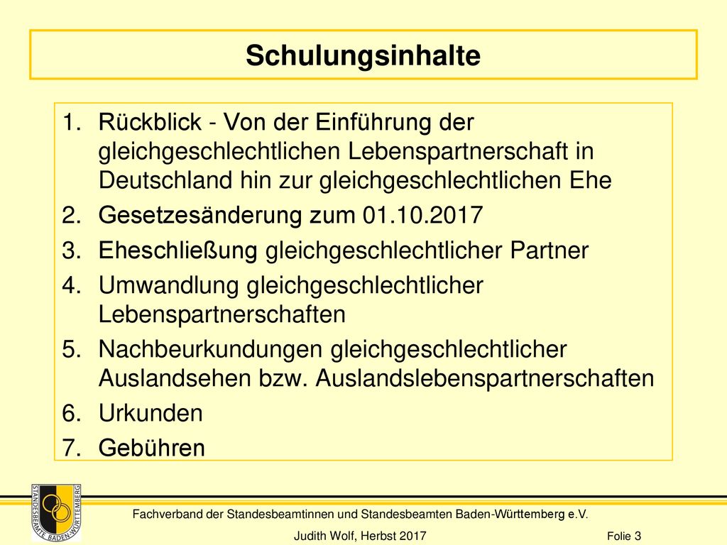 Schulungsinhalte Rückblick - Von der Einführung der gleichgeschlechtlichen Lebenspartnerschaft in Deutschland hin zur gleichgeschlechtlichen Ehe.