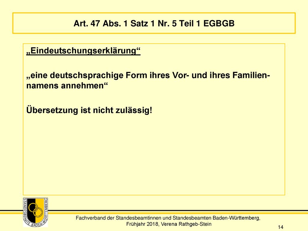 Art. 47 Abs. 1 Satz 1 Nr. 5 Teil 1 EGBGB