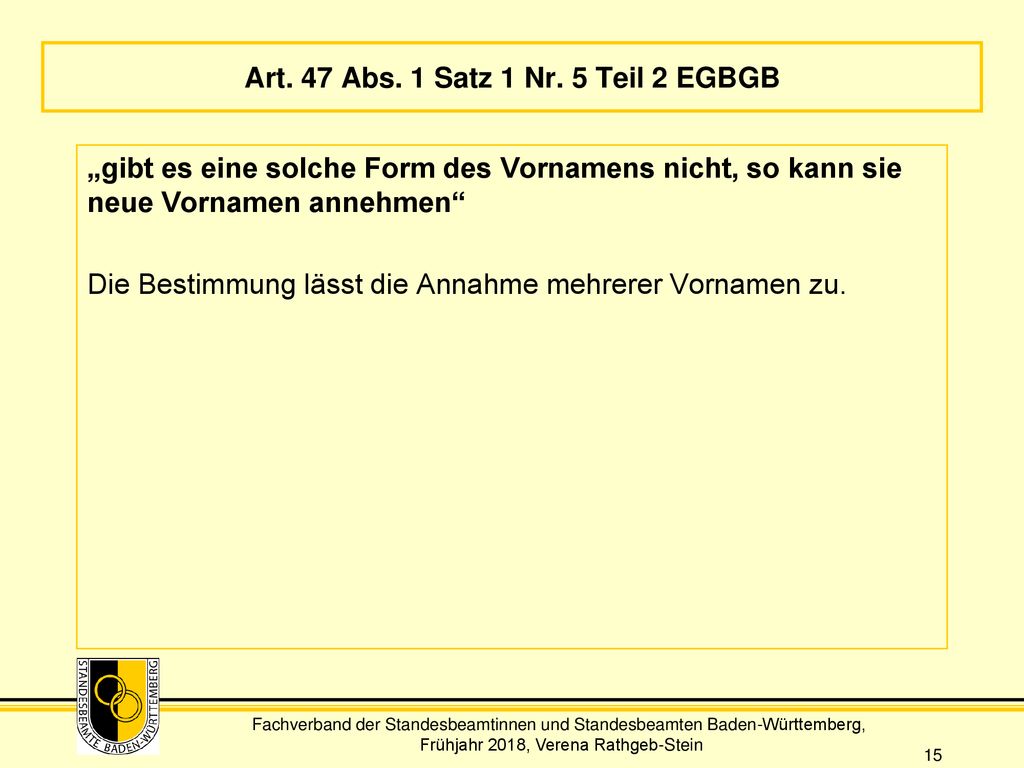 Art. 47 Abs. 1 Satz 1 Nr. 5 Teil 2 EGBGB