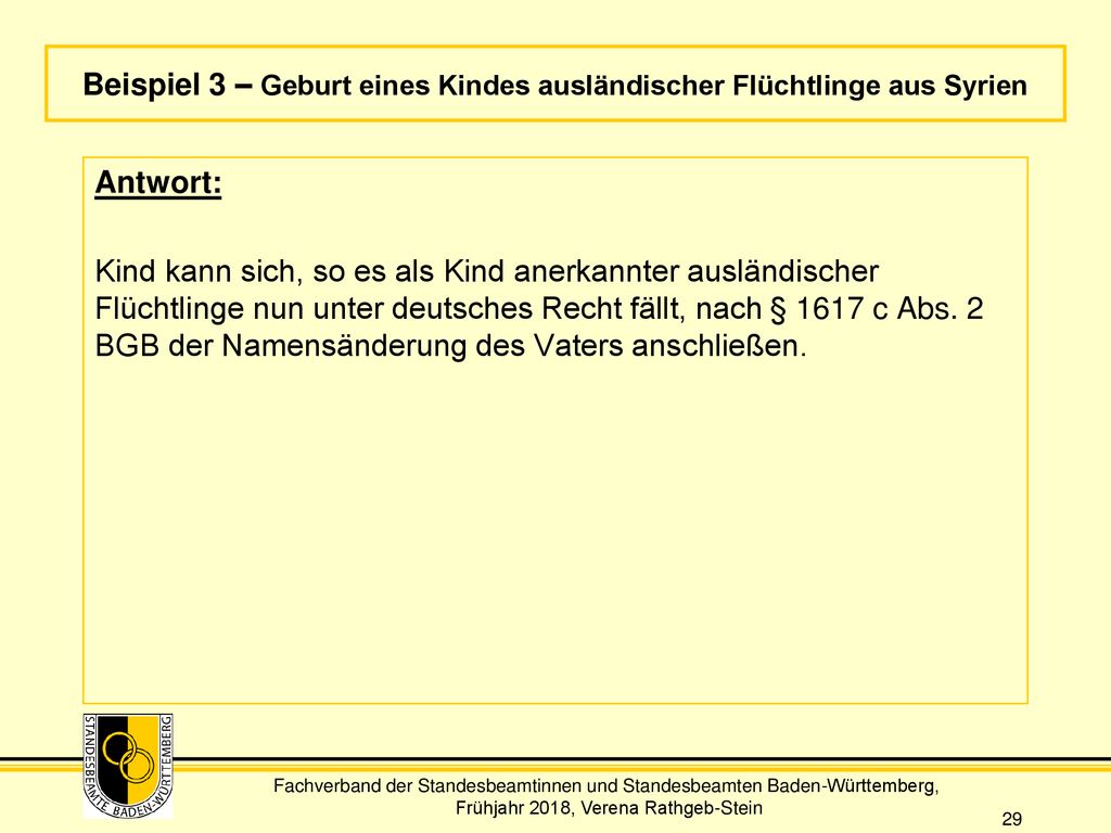 Beispiel 3 – Geburt eines Kindes ausländischer Flüchtlinge aus Syrien