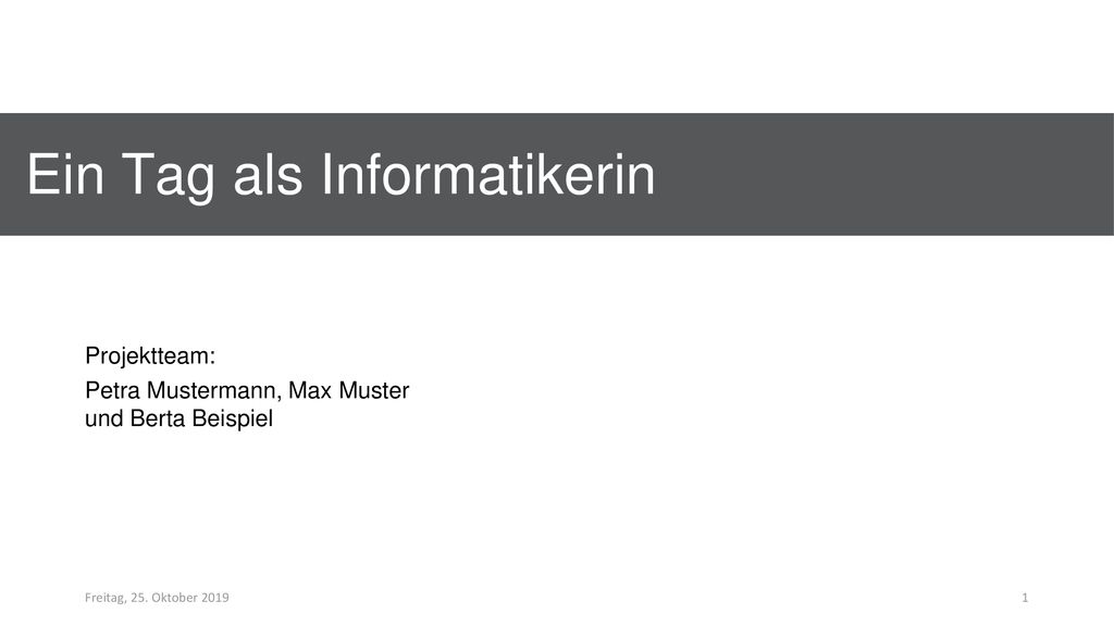 Ein Tag als Informatikerin