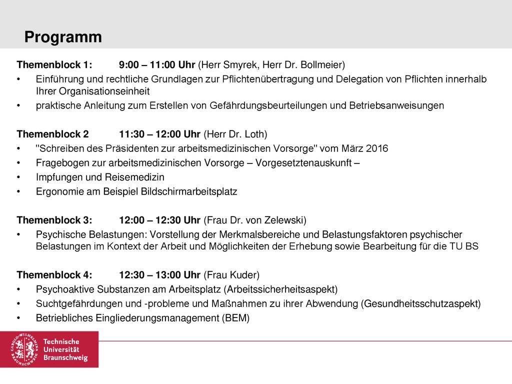 Programm Themenblock 1: 9:00 – 11:00 Uhr (Herr Smyrek, Herr Dr. Bollmeier)