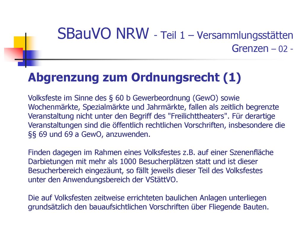 SBauVO NRW - Teil 1 – Versammlungsstätten Grenzen – 02 -