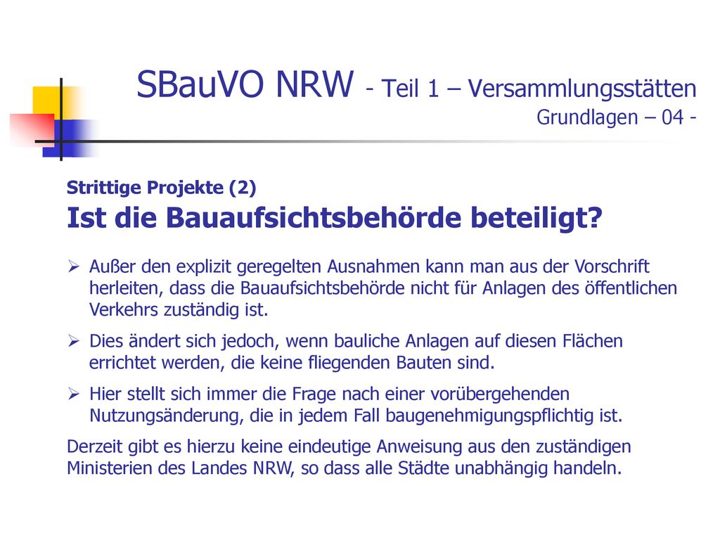 SBauVO NRW - Teil 1 – Versammlungsstätten Grundlagen – 04 -