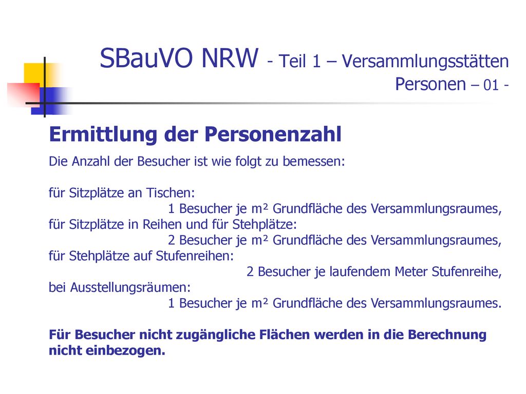 SBauVO NRW - Teil 1 – Versammlungsstätten Personen – 01 -