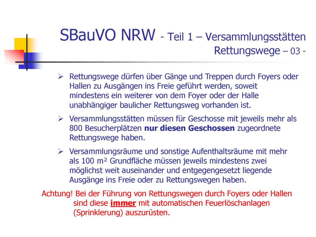 SBauVO NRW - Teil 1 – Versammlungsstätten Rettungswege – 03 -
