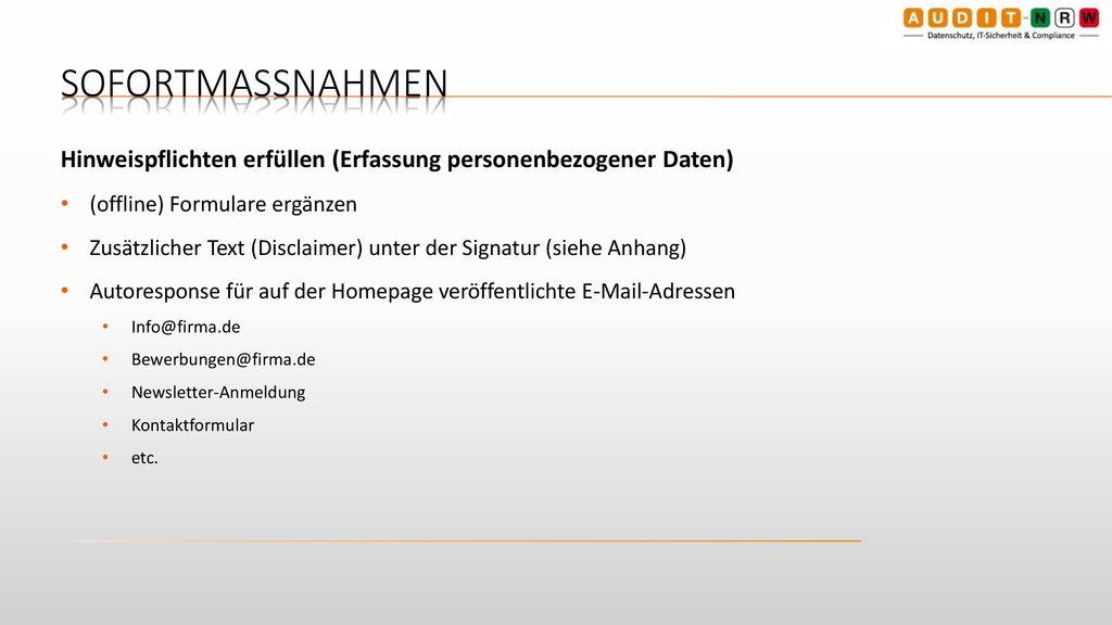 1/23/2020 Sofortmassnahmen. Hinweispflichten erfüllen (Erfassung personenbezogener Daten) (offline) Formulare ergänzen.