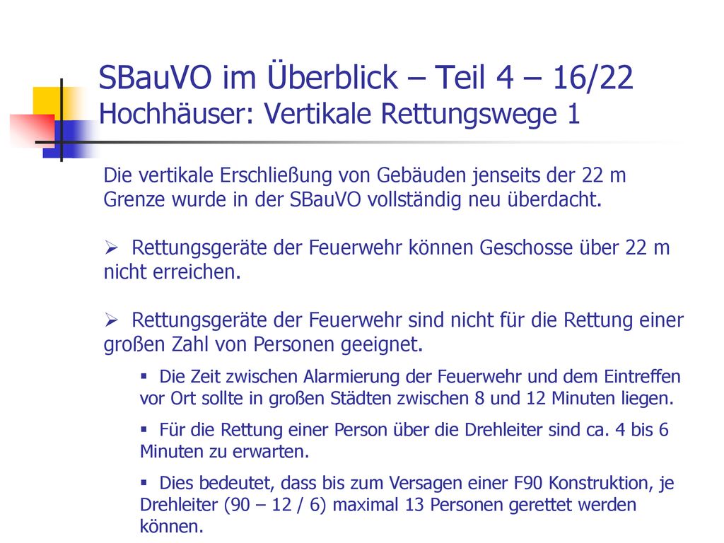 SBauVO im Überblick – Teil 4 – 16/22 Hochhäuser: Vertikale Rettungswege 1