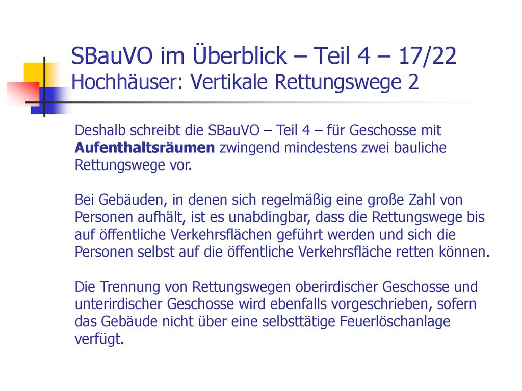 SBauVO im Überblick – Teil 4 – 17/22 Hochhäuser: Vertikale Rettungswege 2