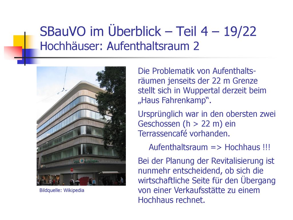 SBauVO im Überblick – Teil 4 – 19/22 Hochhäuser: Aufenthaltsraum 2