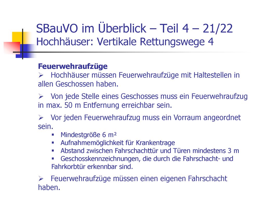 SBauVO im Überblick – Teil 4 – 21/22 Hochhäuser: Vertikale Rettungswege 4