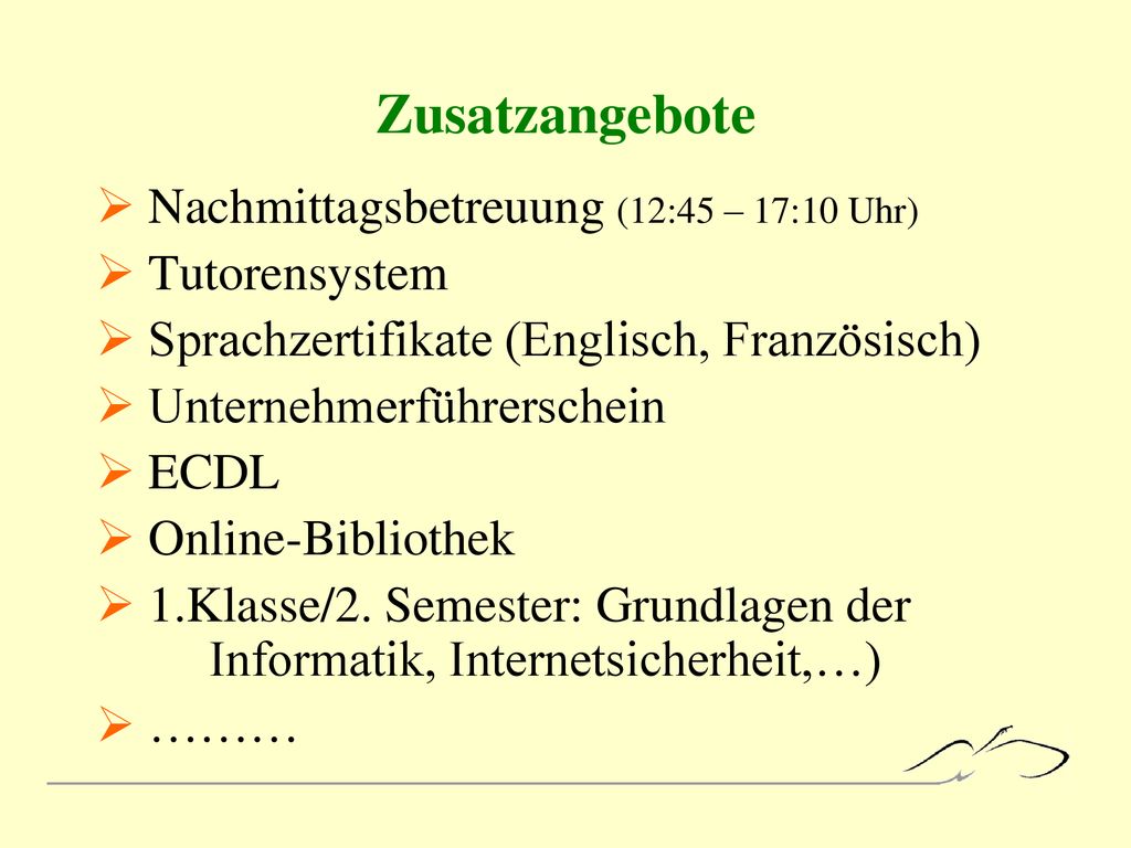 Zusatzangebote Nachmittagsbetreuung (12:45 – 17:10 Uhr) Tutorensystem