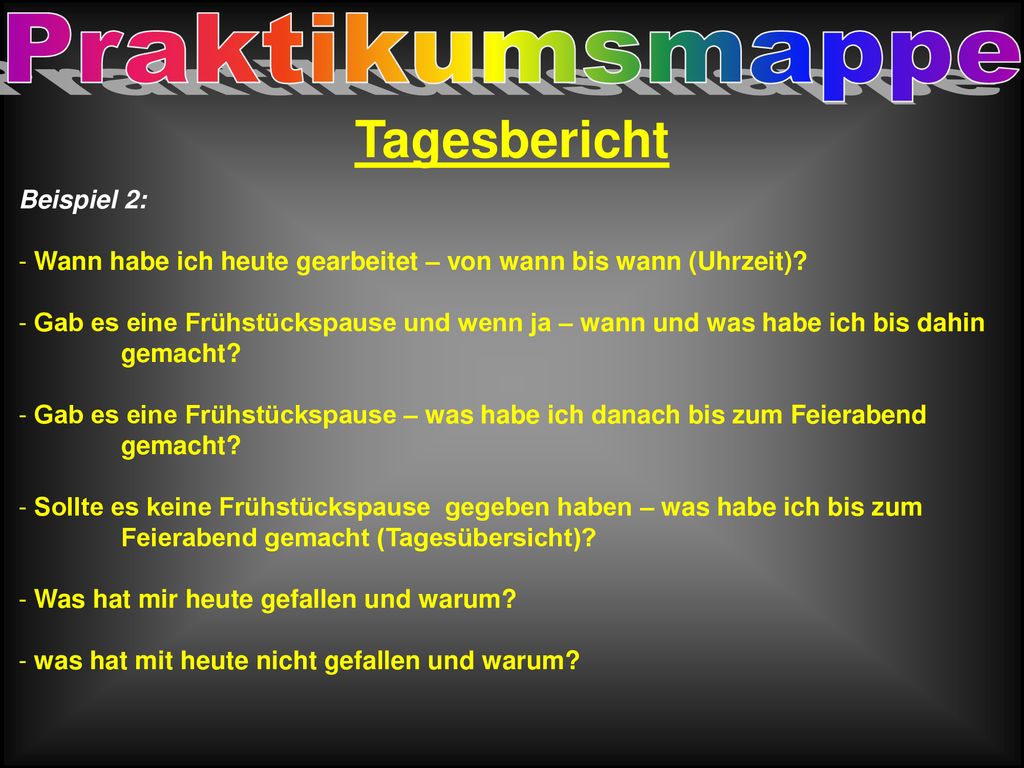 Praktikumsmappe Tagesbericht Beispiel 2: