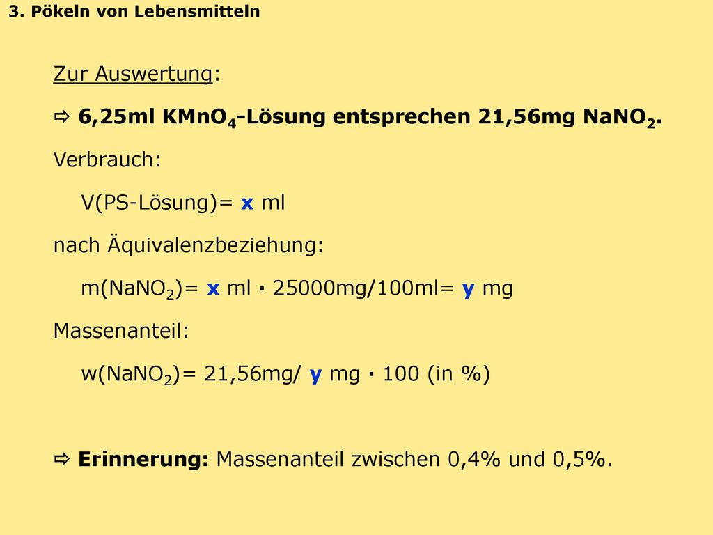  6,25ml KMnO4-Lösung entsprechen 21,56mg NaNO2. Verbrauch: