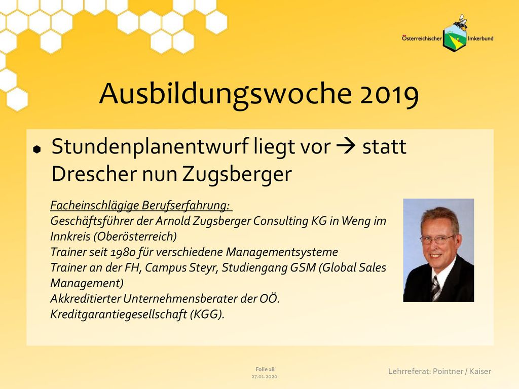 Ausbildungswoche 2019 Stundenplanentwurf liegt vor  statt Drescher nun Zugsberger.