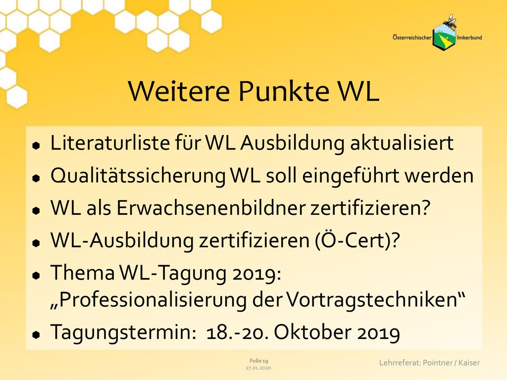 Weitere Punkte WL Literaturliste für WL Ausbildung aktualisiert