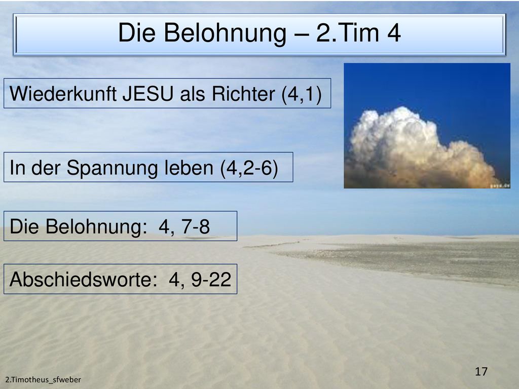 Die Belohnung – 2.Tim 4 Wiederkunft JESU als Richter (4,1)