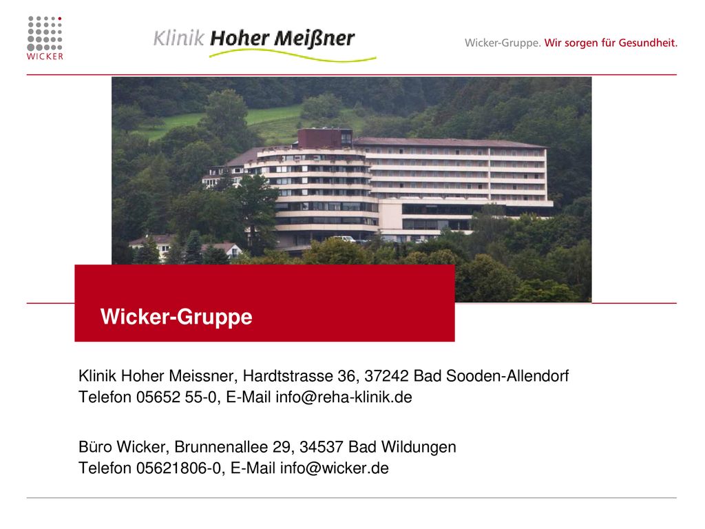 Klinik Hoher Meissner, Hardtstrasse 36, Bad Sooden-Allendorf Telefon ,