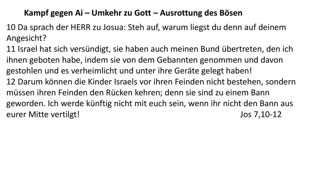 Kampf gegen Ai – Umkehr zu Gott – Ausrottung des Bösen