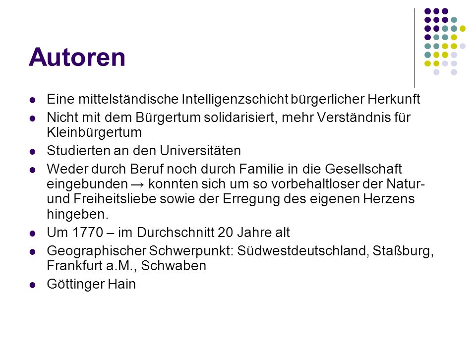 Autoren Eine mittelständische Intelligenzschicht bürgerlicher Herkunft