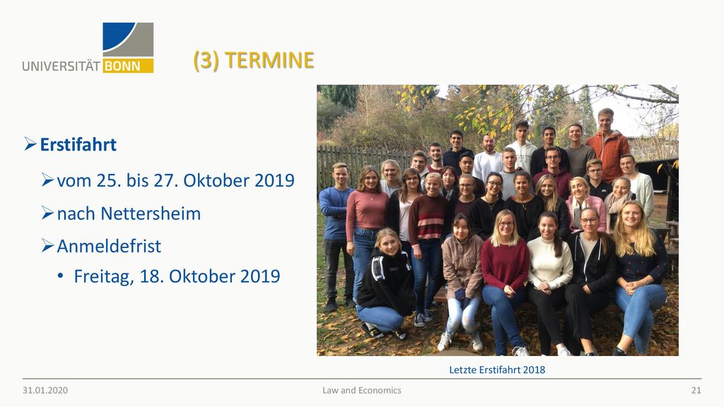 (3) Termine Erstifahrt vom 25. bis 27. Oktober 2019 nach Nettersheim