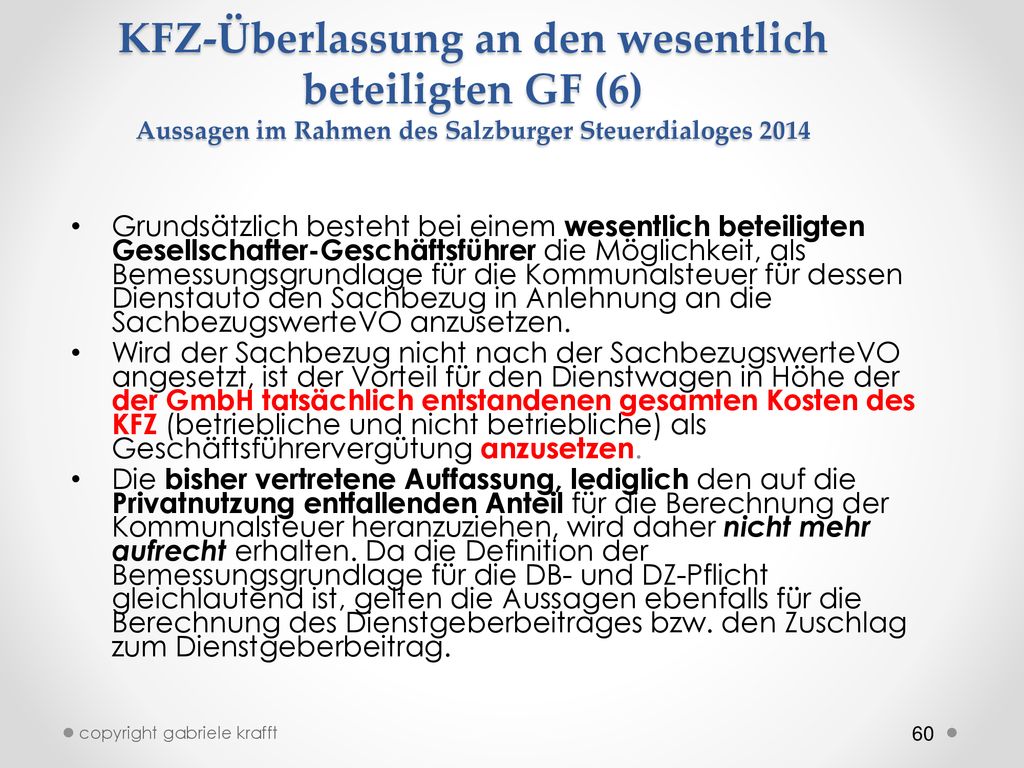 KFZ-Überlassung an den wesentlich beteiligten GF (6) Aussagen im Rahmen des Salzburger Steuerdialoges 2014